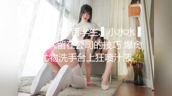 ❤️高颜值在校女大学生身材也好 全裸自慰至失禁潮贫 阳台裸露~喷尿~女上侧入无套啪啪内射中出