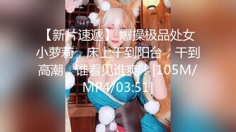 【新片速遞】&nbsp;&nbsp;长发丰满女仆装美少妇露脸口交，女上无套啪啪，特写掰穴超级粉嫩穴超多姿势，喷水[1485M/MP4/01:13:24]