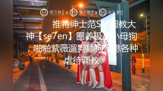 KU【探花】小马丶寻花好身材腰细胸大外围少女，牛仔短裤撩起衣服揉奶子，非常耐操往死里干，骑乘站立后入姿势换着猛操