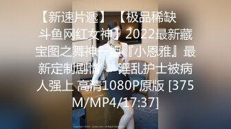 STP22223 快活就完了约性感漂亮小姐姐 ，扒掉衣服舌吻扣穴 ，拿出跳蛋震逼口交 ，抬起腿侧入抽插猛操