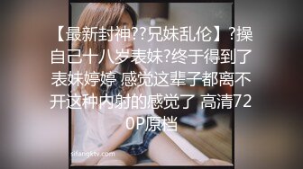 十一月最新流出魔手外购极品收藏商场女厕后拍极品高颜值长靴美女的粗粑粑菊花都得撑疼了蹲了十多分钟 (2)