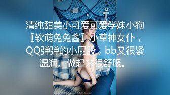 【新速片遞】 巨乳甄选 ❤️ ❤️ · 波涛汹涌，感受过吗，冲击你的眼球，国产妹妹的球，任你把玩，巨乳这样玩才好玩 42V！[270M/MP4/28:32]