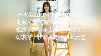 【新片速遞】 高颜大长腿美女 你怎么老是换姿势 逼是好逼要是再骚点就好了 男朋友不喜欢我骚 稀毛一线天粉穴 被各种姿势爆操 [1110MB/MP4/01:10:25]