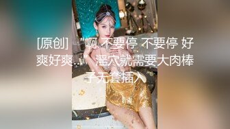 漂亮小少妇 无套 行下辈子 你太坏了 你是不是忙了一天 没有上次有力 上次像个钢棍一样 身材苗条吐槽没有上次那种体验