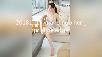 20181019_mandingo her!_pristine edge