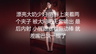 【曼曼】00后美艳骚妇第二弹，240分钟超漂亮,扒穴自慰,粉奶粉穴，口塞内裤自慰狂插高潮翻白眼 (1)