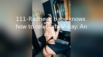 111-Redhead babe knows how to celebrate V-day. Anal. DP