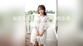 国内美女 · 浛浛 · 韩国发展，莞式大保健走起，服侍的棒子舒舒服服，吃硬就被爆操！