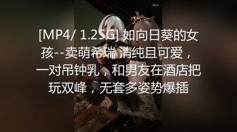 9-12小杨头星选 约啪极品学生妹，腼腆乖巧，嫩穴蜜汁，被操的时候咬嘴唇，真性感