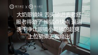 五月重磅福利❤️【裸贷】2024最新裸贷 00后已快成为裸贷主力军❤️第3季❤️太投入了裸贷自慰居然把自己整高潮了