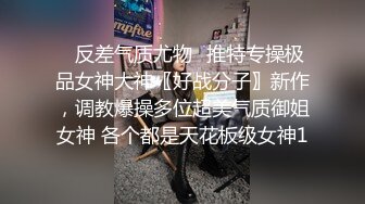 长发漂亮小姐姐长得太正，跟她约趴一见面就难忍鸡动