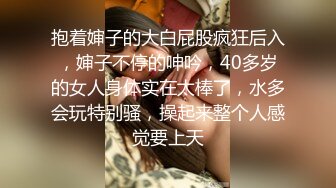 怒操警校女神，淫语不断表情销魂，足交口交样样精通