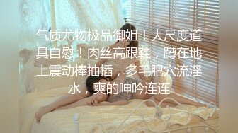 人妻大奶 口活精湛 女上位后入猛干