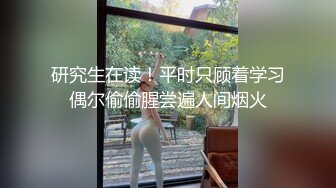 国产比女人还美的CD安德展示各式深喉口技被大叔分开一对大长腿高速狠操