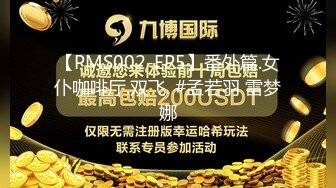 国际路线绿帽骚妻！万狼求档OnlyFans性感身材白虎逼网红ange淫乱私拍~够大够猛你就来第二弹