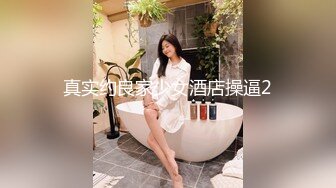 STP33648 气质女神下海【女演员】唱歌弹琴前一秒还是个才女瞬间脱光骚浪起来了极品反差