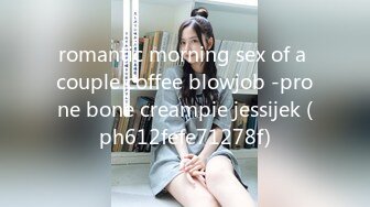 (HD1080P)(車フェラ)(fc3238698)　敏感体質の彼女の溢れ出るM女感に興奮度上がりっぱなし　青っぽい柔い体つきに大量中出し、