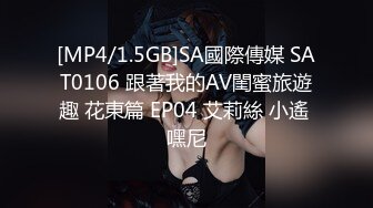 [MP4/ 589M] 最强极品按摩师帝王服务，男人最极致的享受情欲爱抚波推毒龙钻敏感菊花