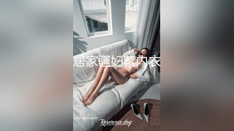 和丰腴性感大学生妹子到酒店约会做爱，妹子主动吸允